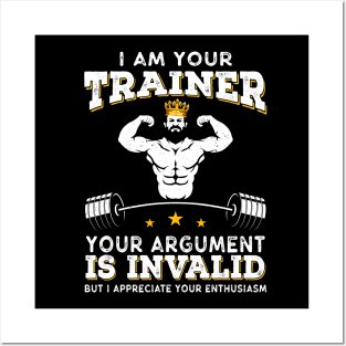 I Am Your Trainer Funny Personal Trainer fitness gym athletic Gift Posters and Art